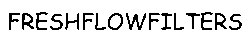 FreshFlowFilters